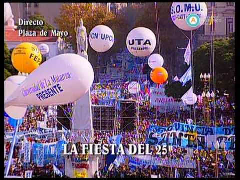 La fiesta del 25. La Patria somos todos (incompleto)